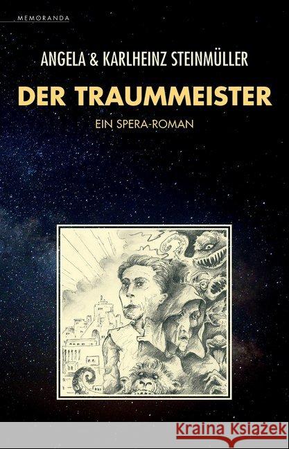 Der Traummeister : Ein Spera-Roman Steinmüller, Angela; Steinmüller, Karlheinz 9783948616366