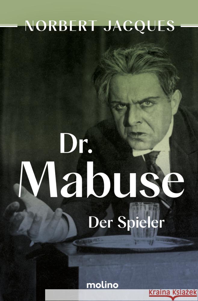 Dr. Mabuse, der Spieler Jacques, Norbert 9783948696337