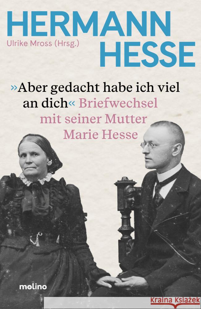 Aber gedacht habe ich viel an dich Hesse, Hermann, Hesse, Marie 9783948696870
