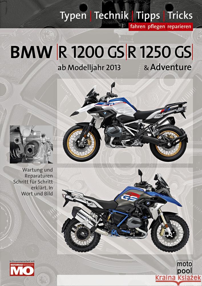 BMW R 1200 GS, R 1250 GS & Adventure, Reparaturanleitung Jung, Thomas, Altmann, Uwe 9783948697273 Ute Sattelmaier Verlag