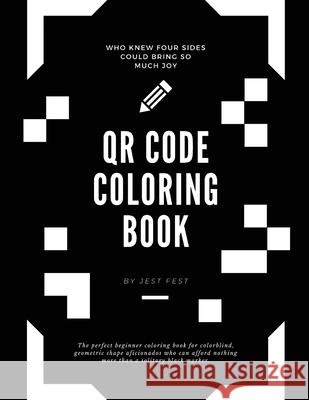 QR Code Coloring Book: Squares and No Other Shapes Jest Fest   9783948706517 Dialog Abroad Books