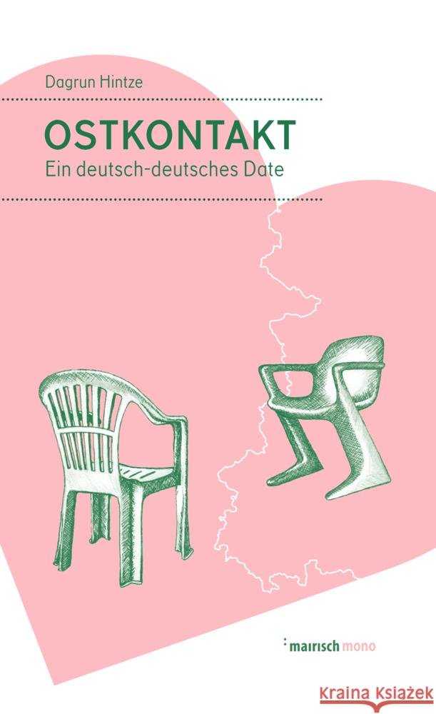 Ostkontakt Hintze, Dagrun 9783948722166 mairisch Verlag
