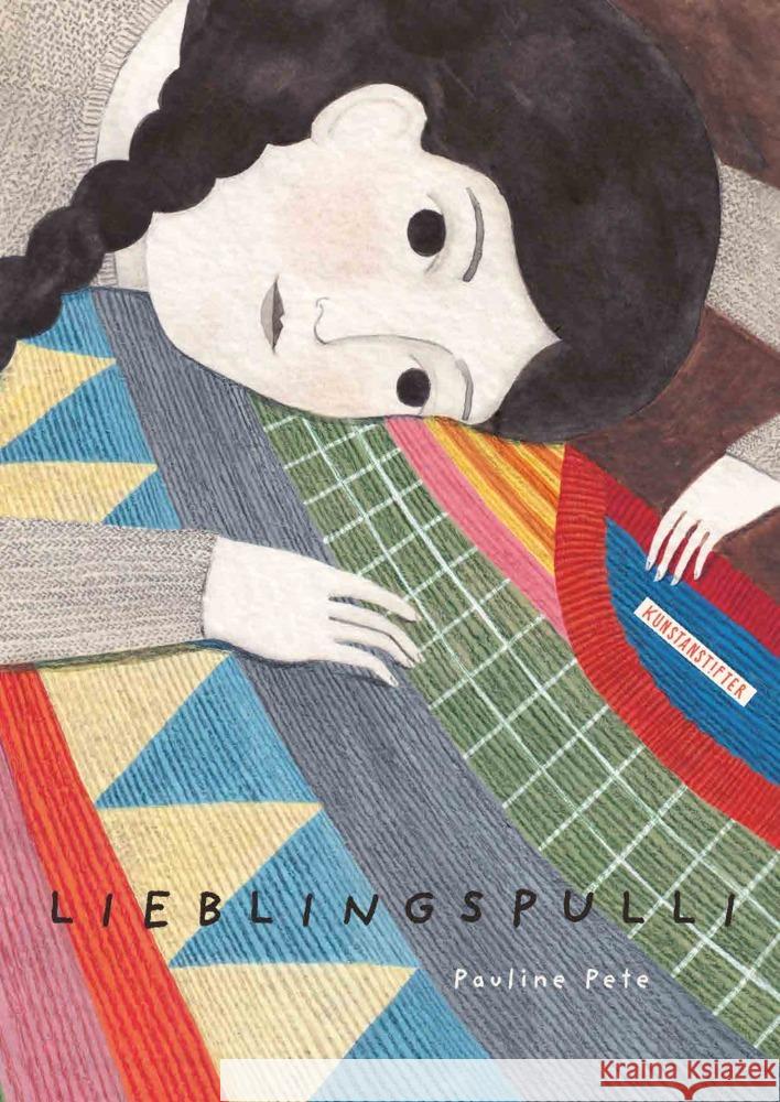 Lieblingspulli Pete, Pauline 9783948743338 Kunstanstifter Verlag