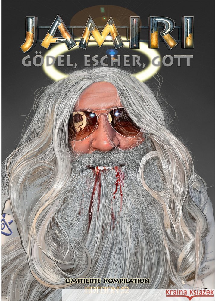 GÖDEL, ESCHER , GOTT Jamiri 9783948755027