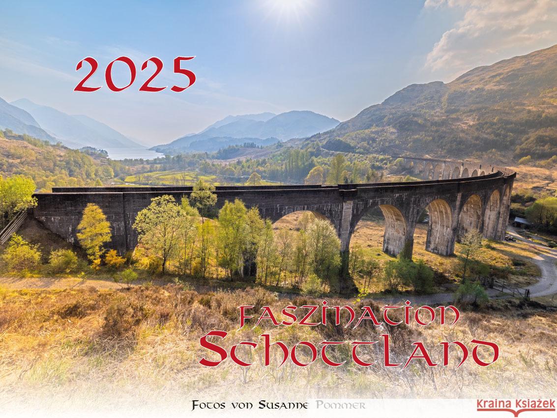 Faszination Schottland Kalender 2025 Pommer, Frank, Pommer, Susanne 9783948794781