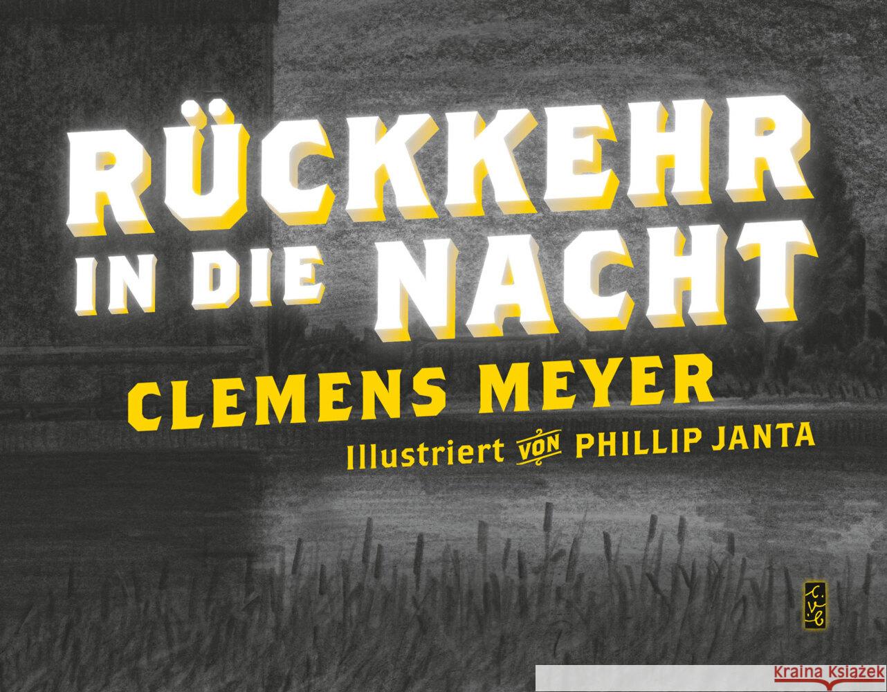 Rückkehr in die Nacht Meyer, Clemens 9783948814175 Connewitzer Verlagsbuchhandlung