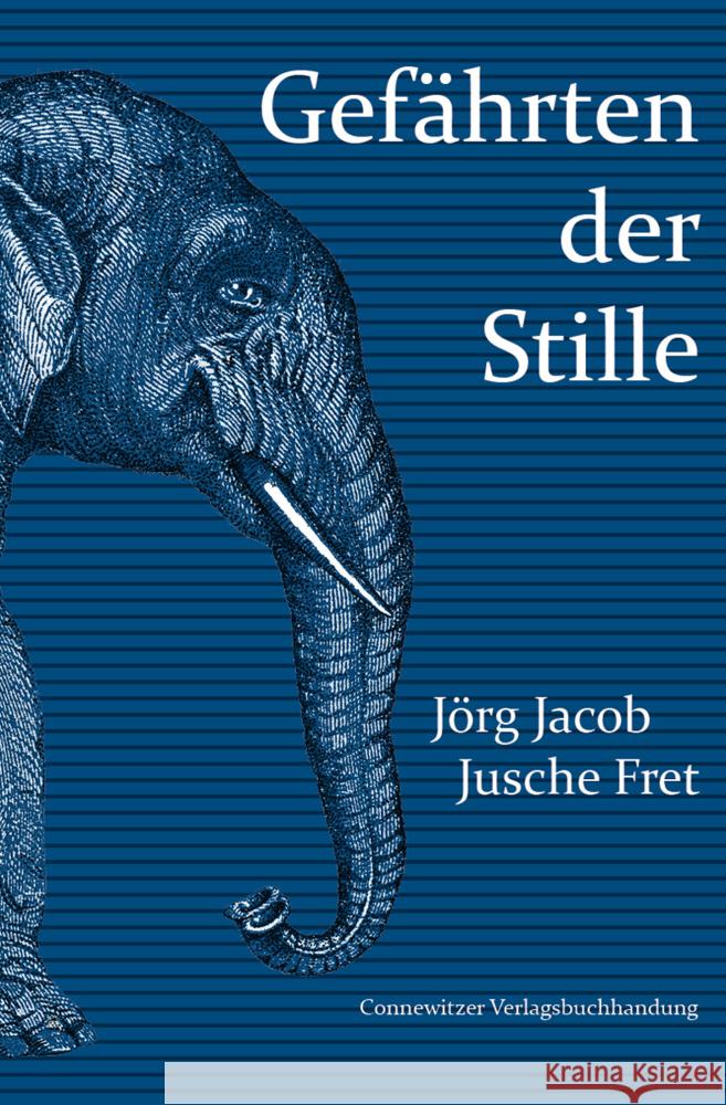 Gefährten der Stille Jacob, Jörg 9783948814199