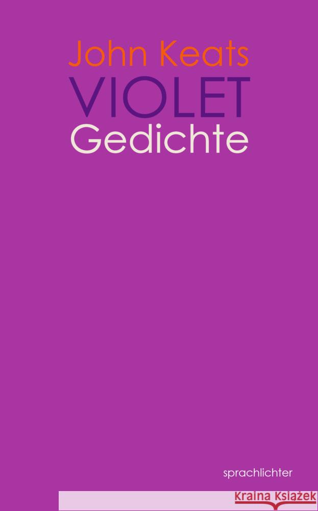 Violet Keats, John 9783948824235 Sprachlichter