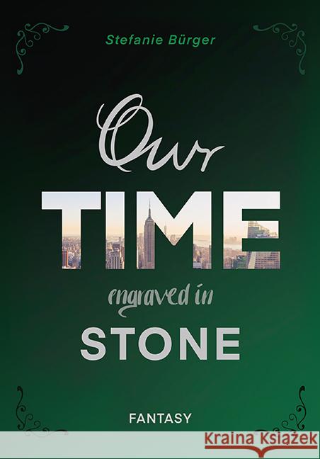 Our TIME engraved in STONE Bürger, Stefanie 9783948842093