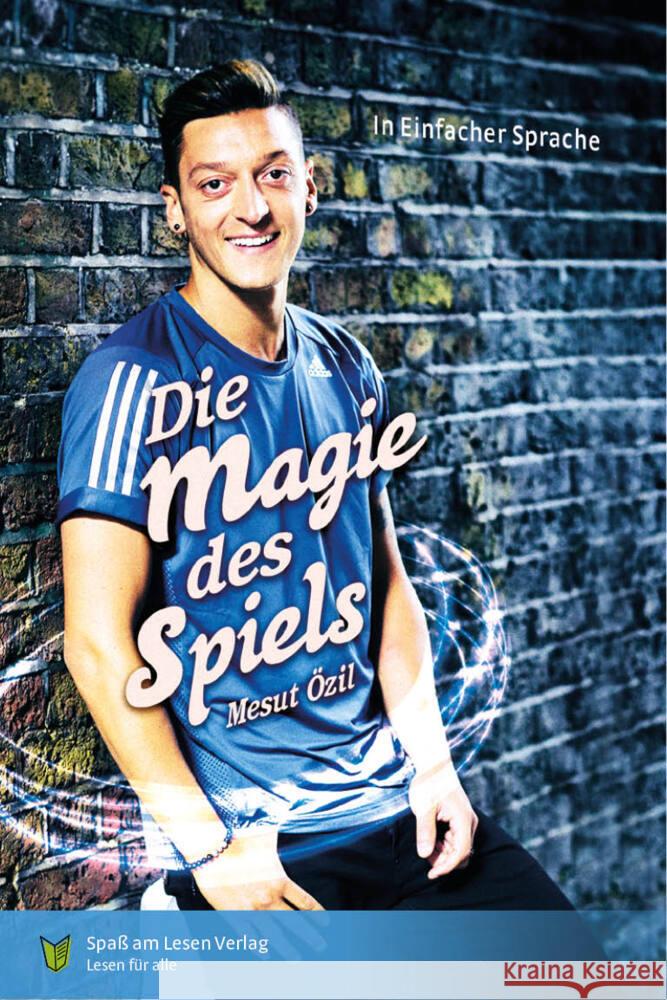 Die Magie des Spiels Özil, Mesut 9783948856731