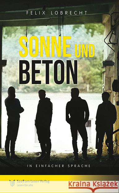 Sonne und Beton Lobrecht, Felix 9783948856854 Spaß am Lesen Verlag GmbH