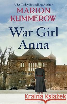 War Girl Anna Marion Kummerow 9783948865061 Marion Kummerow