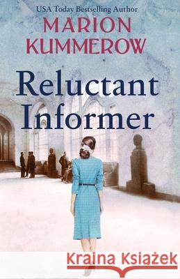 Reluctant Informer Marion Kummerow 9783948865122 Marion Kummerow