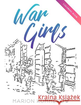 War Girls Coloring Book Marion Kummerow 9783948865382 Marion Kummerow