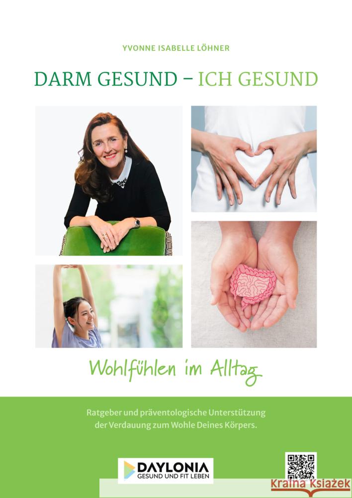 Darm gesund - Ich gesund Löhner, Yvonne Isabella 9783948942090