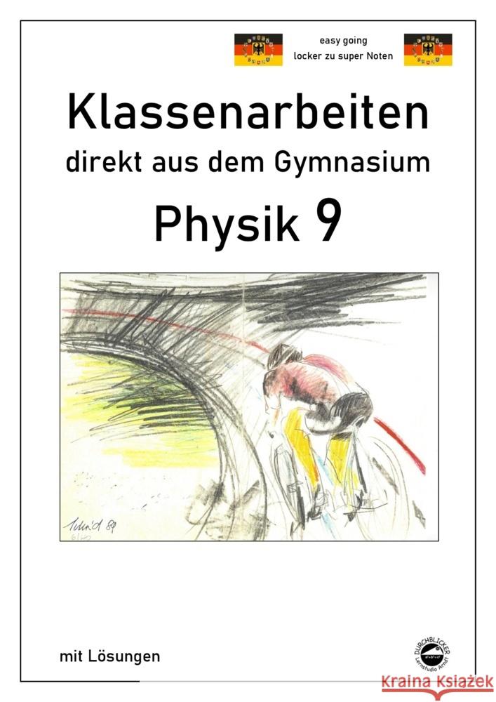 Physik 9, Klassenarbeiten direkt aus dem Gymnasium mit Lösungen Arndt, Claus 9783948948078 Durchblicker Verlag