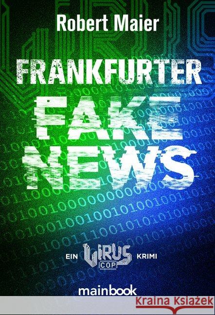 Frankfurter Fake News Maier, Robert 9783948987015