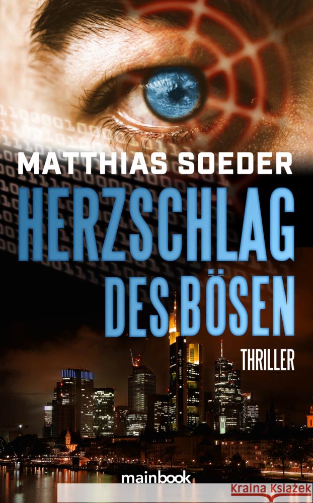 Herzschlag des Bösen Soeder, Matthias 9783948987077