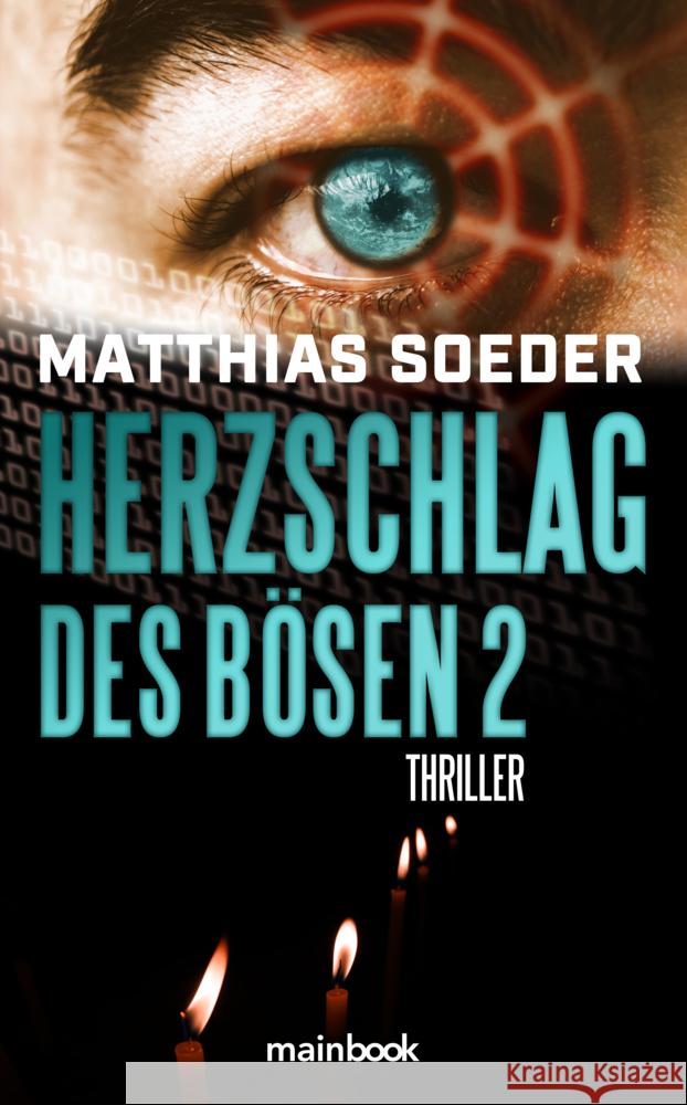 Herzschlag des Bösen 2 Soeder, Matthias 9783948987466