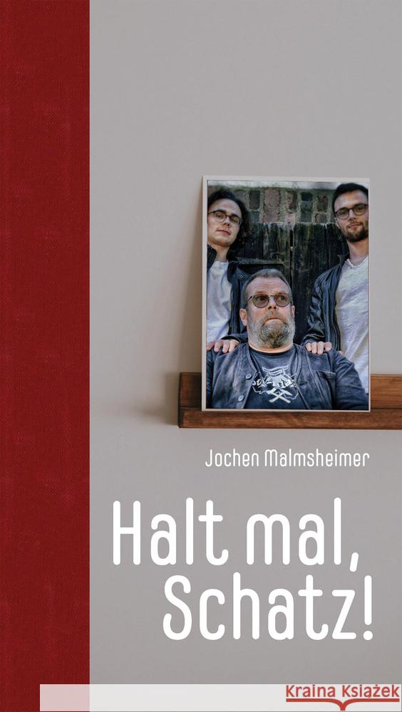 Halt mal Schatz! Malmsheimer, Jochen 9783948989002 Wortmeisterei