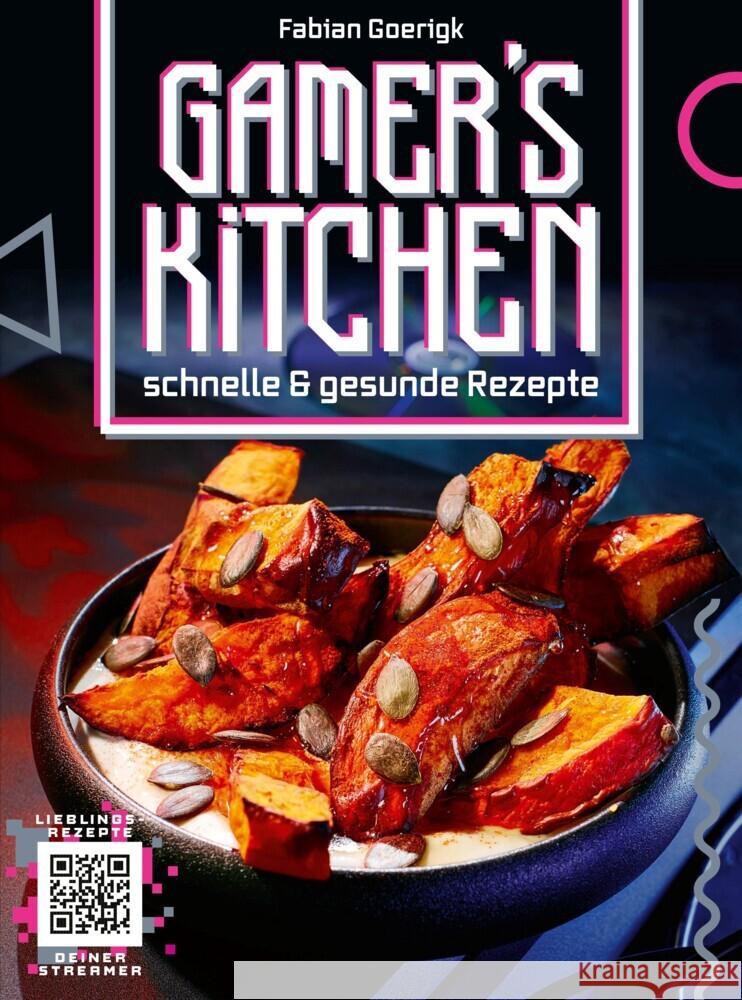 Gamer's Kitchen Goerigk, Fabian, Pranschke, Rafael 9783948991036