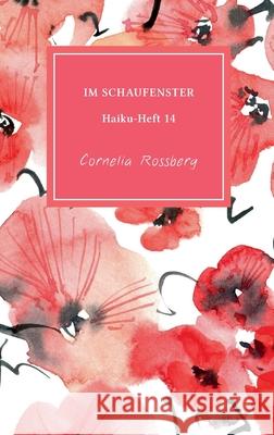 Im Schaufenster Cornelia Ro?berg 9783949029455 Rotkiefer Verlag