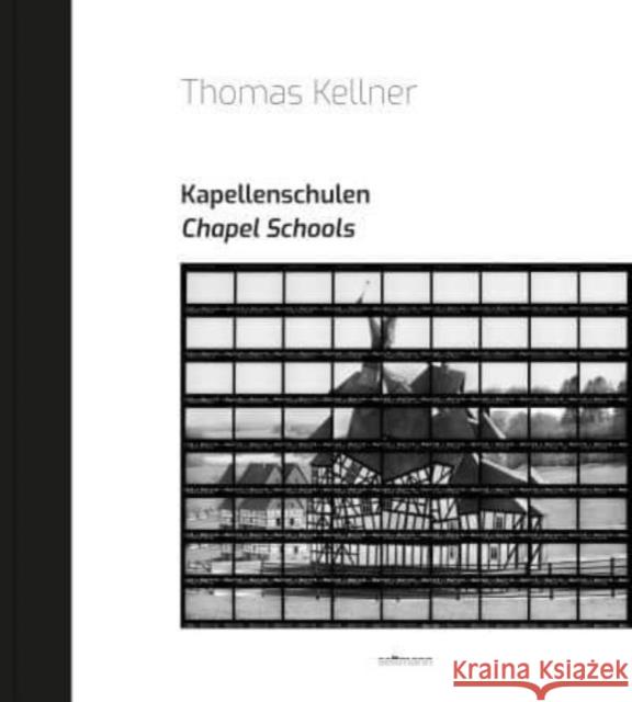 Chapel Schools  9783949070396 Seltmann Publishers