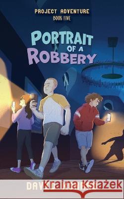 Portrait of a Robbery David Konrad   9783949099069