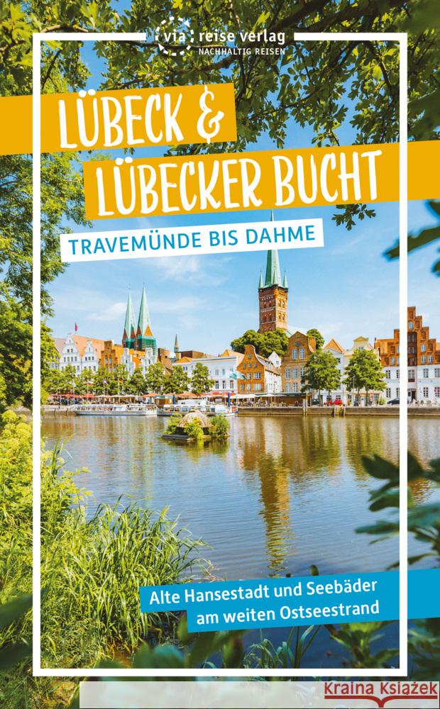 Lübeck & Lübecker Bucht Gerke, Majka 9783949138195 ViaReise