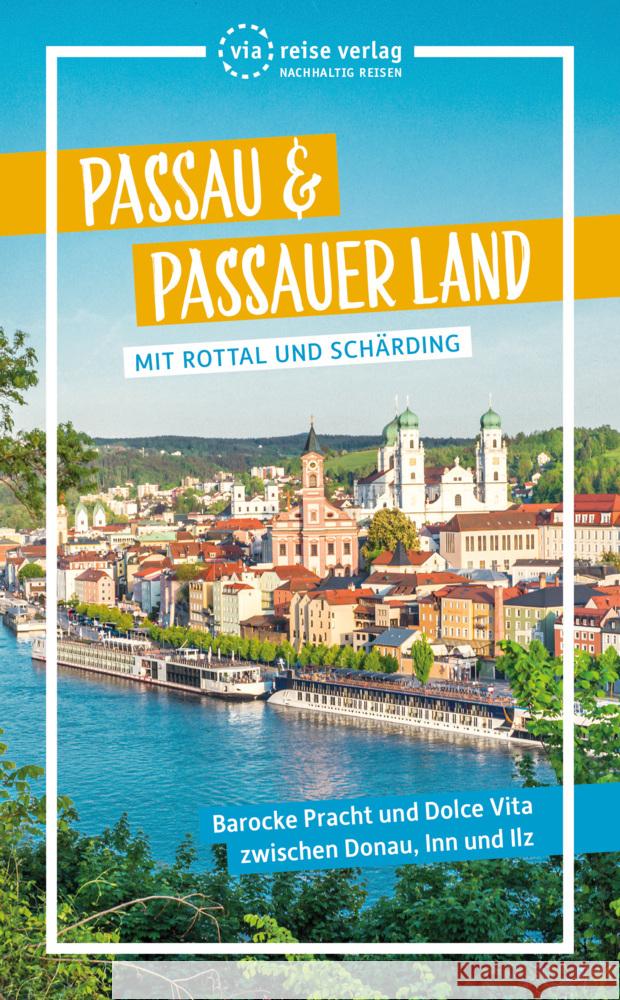 Passau & Passauer Land Wolf, Julia 9783949138225 ViaReise