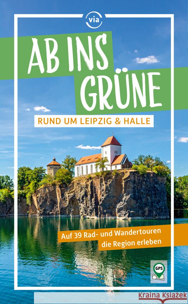 Ab ins Grüne rund um Leipzig & Halle Lachmann, Harald 9783949138393