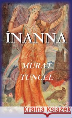 Inanna Murat Tuncel 9783949197352