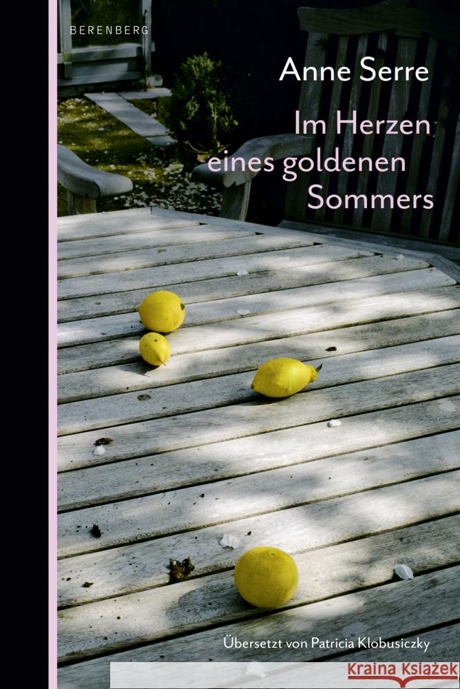 Im Herzen eines goldenen Sommers Serre, Anne 9783949203381