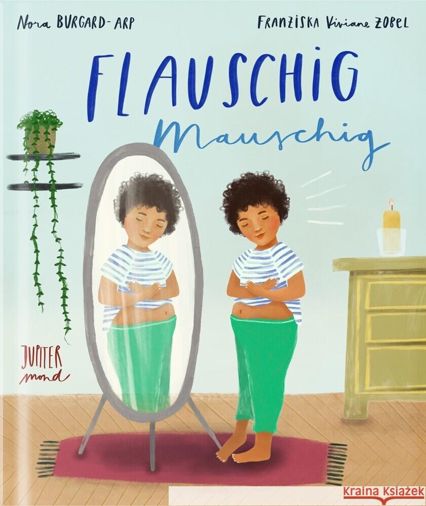 Flauschig mauschig Burgard-Arp, Nora 9783949239120 Jupitermond