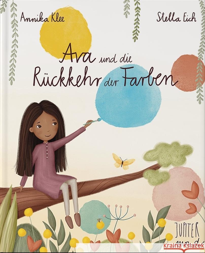 Ava und die Rückkehr der Farben Klee, Annika 9783949239205