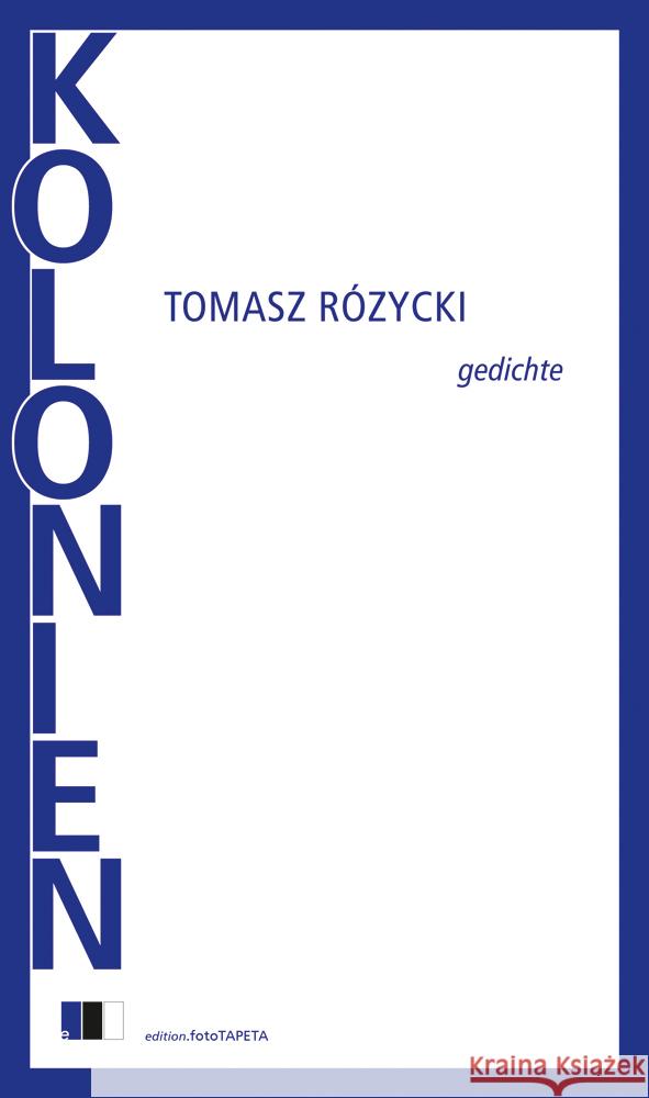 KOLONIEN Rózycki, Tomasz 9783949262135 Edition FotoTapeta