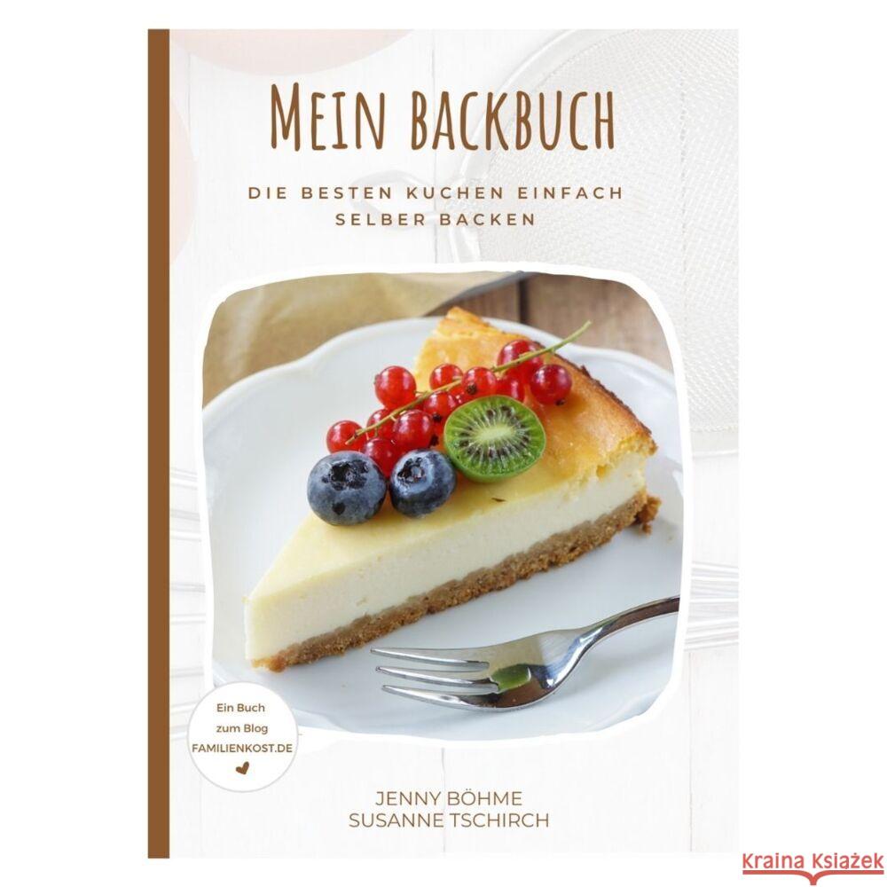 Mein Backbuch Böhme, Jenny 9783949266058