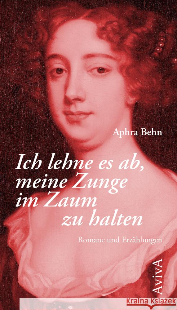 Werke: Ich lehne es ab, meine Zunge im Zaum zu halten (Band 1); Fliegen sollst du (Band 2), 2 Teile Behn, Aphra 9783949302015