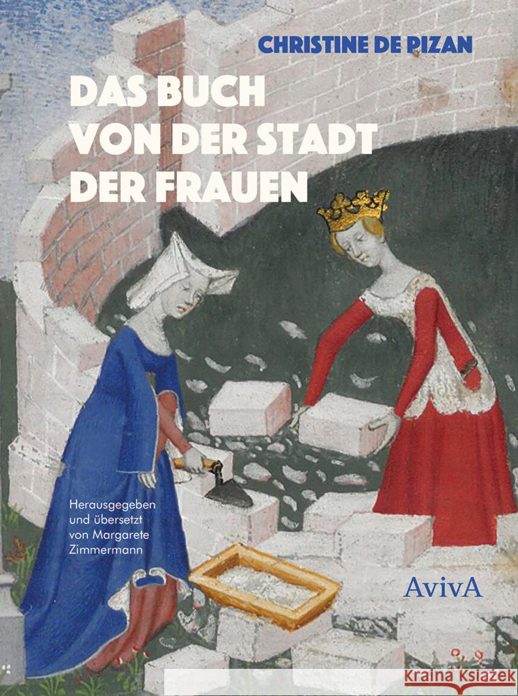 Das Buch von der Stadt der Frauen Pizan, Christine de 9783949302138