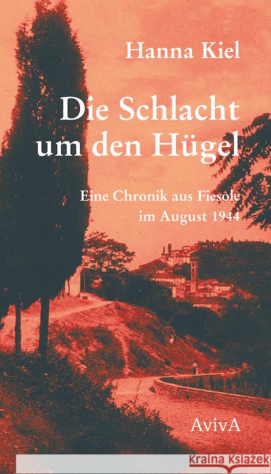 Die Schlacht um den Hügel Kiel, Hanna 9783949302237