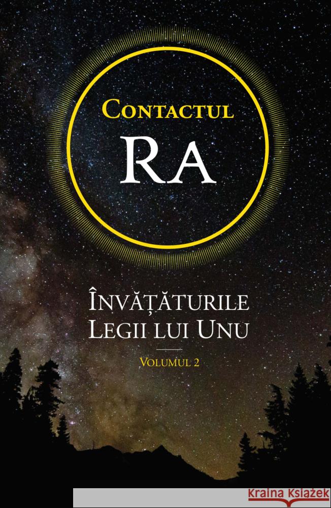 Contactul Ra: Înva aturile Legii lui Unu L/L Research (Louisville, Kentucky) 9783949308314 Das Gesetz des Einen-Verlag