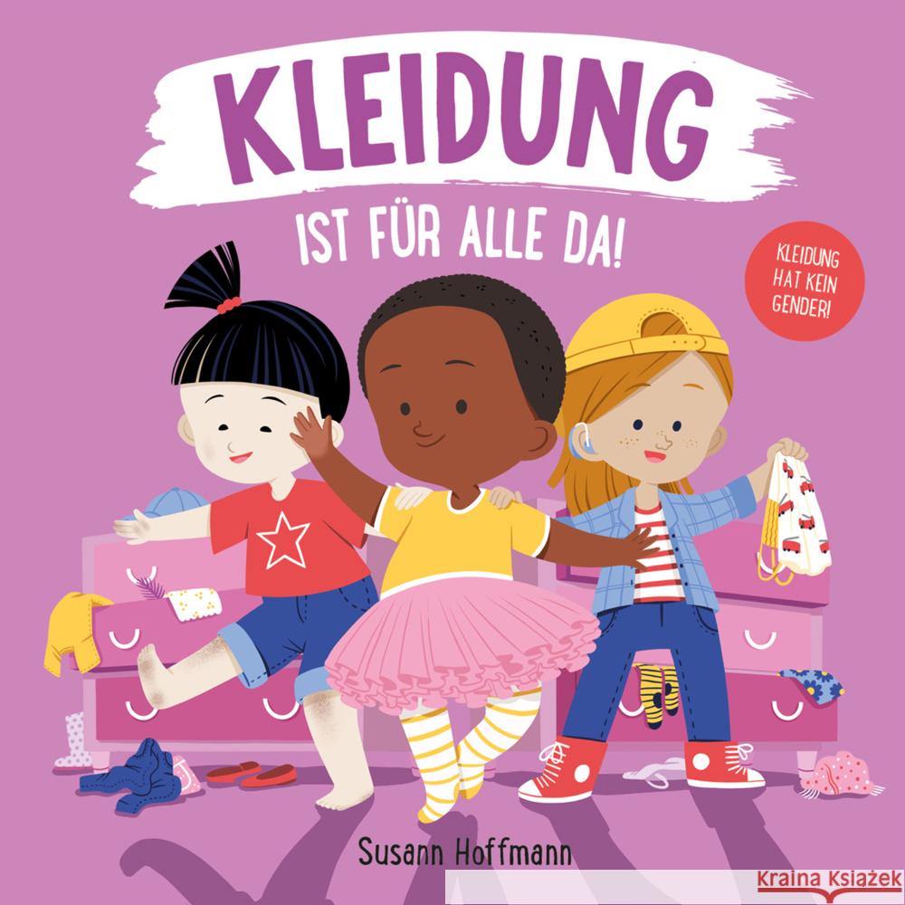 Kleidung ist für alle da! Hoffmann, Susann 9783949315084 Zuckersüss