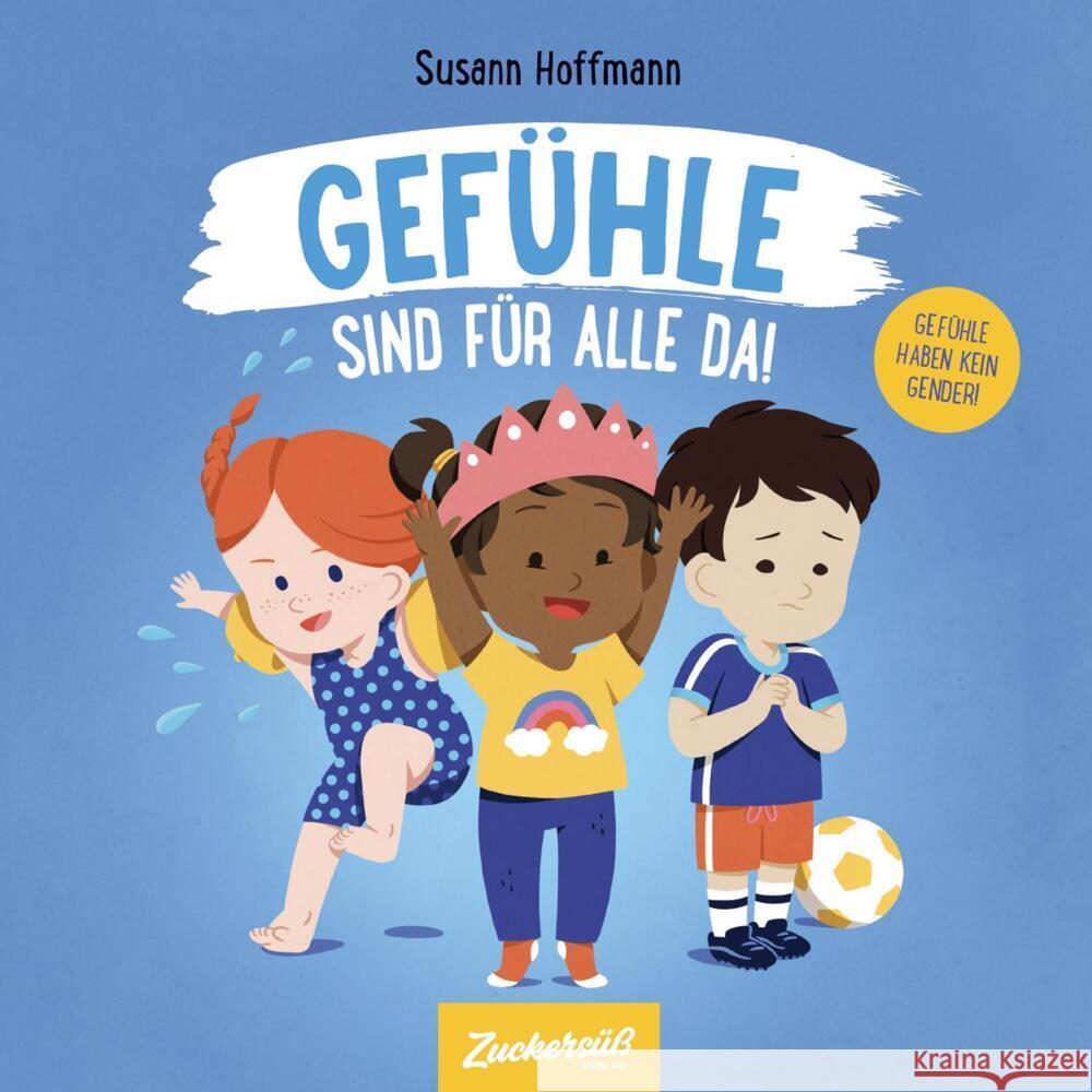 Gefühle sind für alle da! Hoffmann, Susann 9783949315435