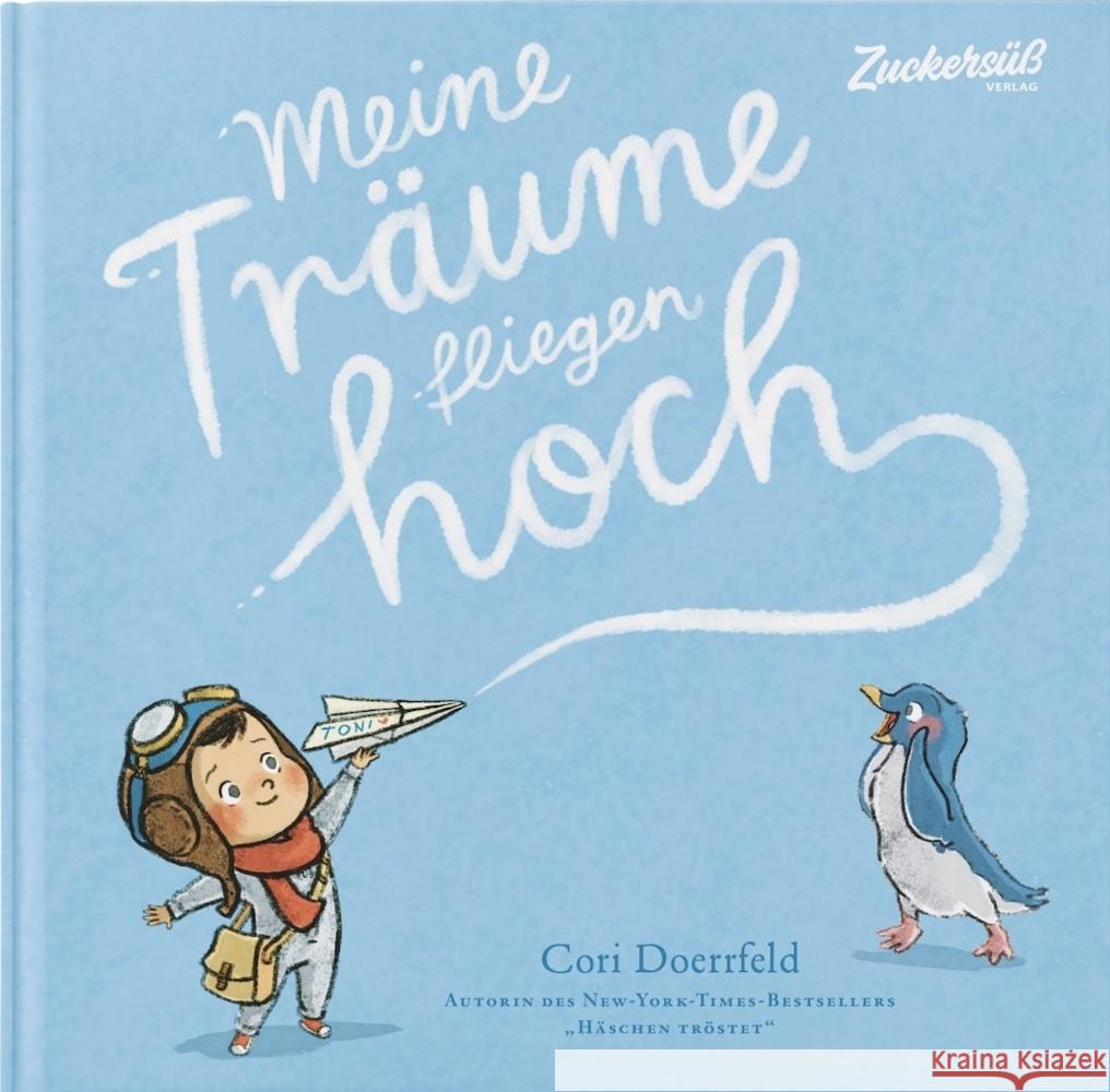 Meine Träume fliegen hoch Doerrfeld, Cori 9783949315442