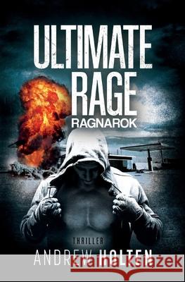 Ultimate Rage: Ragnarok Andrew Holten 9783949359002