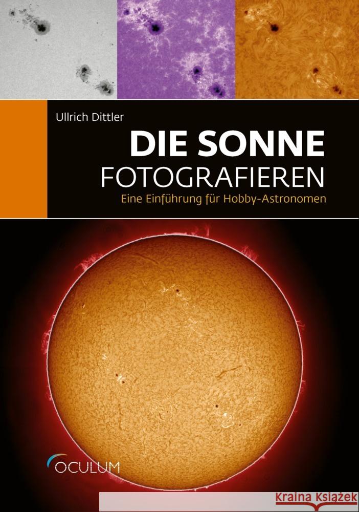 Die Sonne fotografieren Dittler, Ullrich 9783949370137