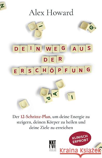 Dein Weg aus der Erschöpfung Howard, Alex 9783949458408