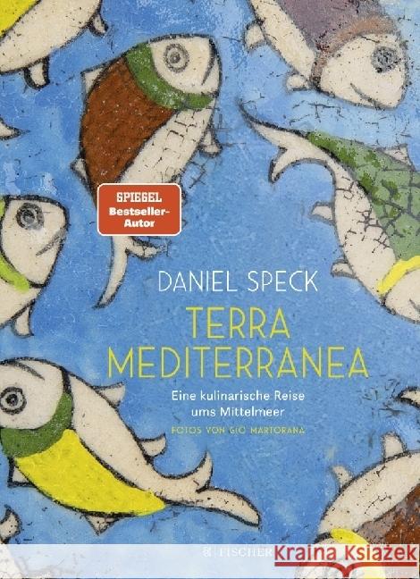 Terra Mediterranea Speck, Daniel 9783949465017 S. Fischer Verlag GmbH