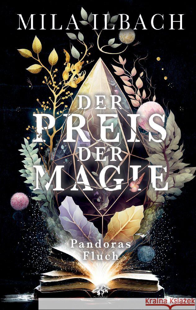Der Preis der Magie I Urban Romantasy mit einer magischen Reise durch London: Pandoras Fluch Mila Ilbach 9783949530142
