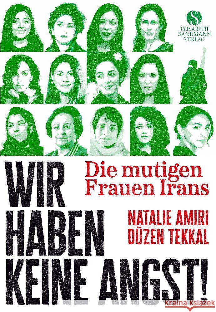 Die mutigen Frauen Irans Amiri, Natalie, Tekkal, Düzen 9783949582202